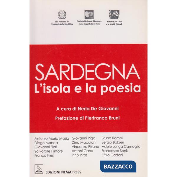 Sardegna, l'isola e la poesia. Testo sardo e italiano