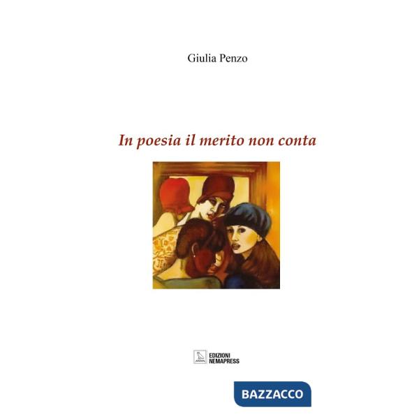 In poesia il merito non conta