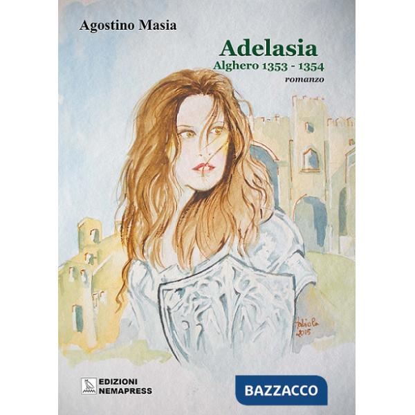 Adelasia. Alghero 1353-1354