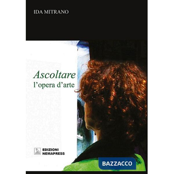 Ascoltare l'opera d'arte