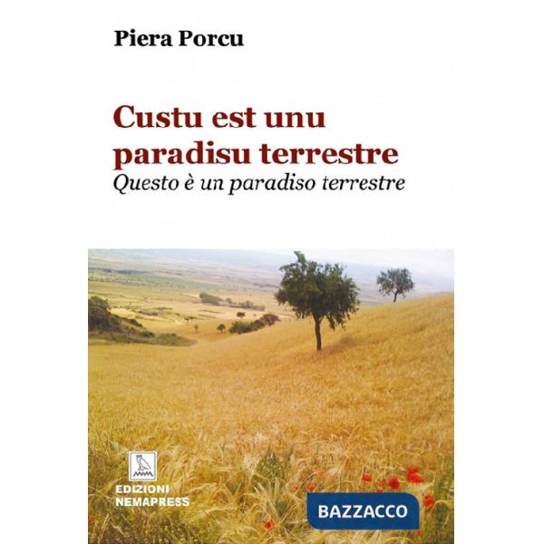 Custu est unu paradisu terrestre. Questo è un paradiso terrestre
