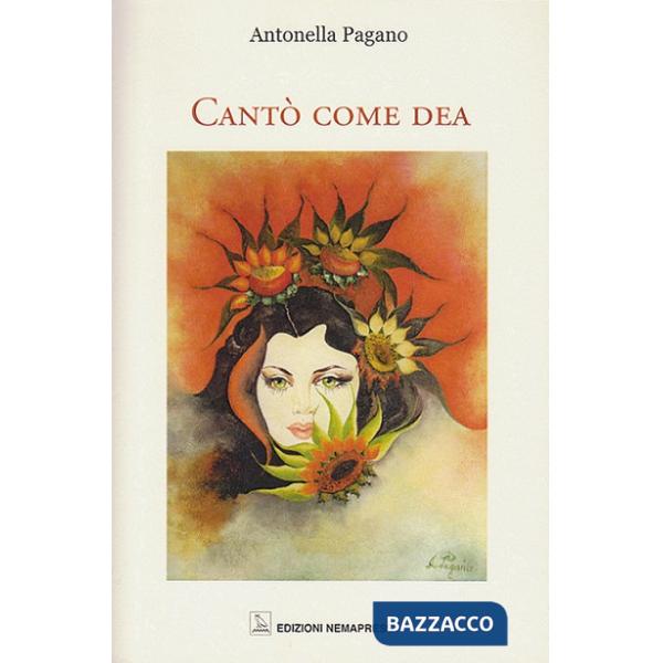 Cantò come dea. Ediz. multilingue