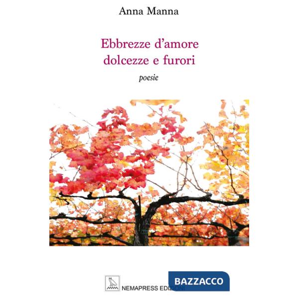 Ebbrezze d'amore dolcezze e furori