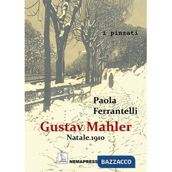 Gustav Mahler. Natale 1910