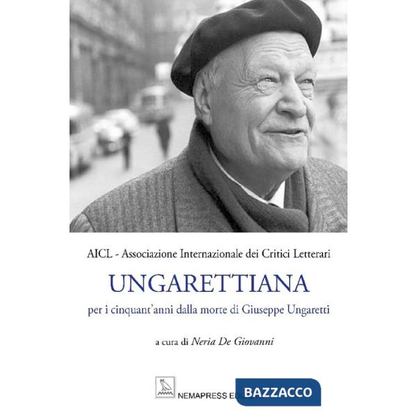 Ungarettiana. Per i cinquant'anni dalla morte di Giuseppe Ungaretti. Con Contenuto digitale per accesso online