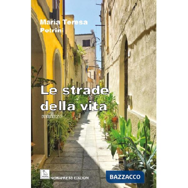 Strade della vita (Le)