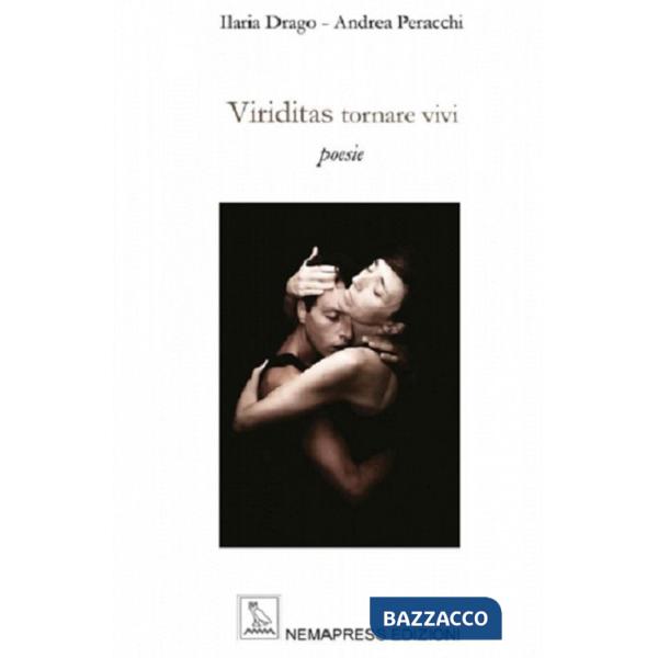 Viriditas, tornare vivi