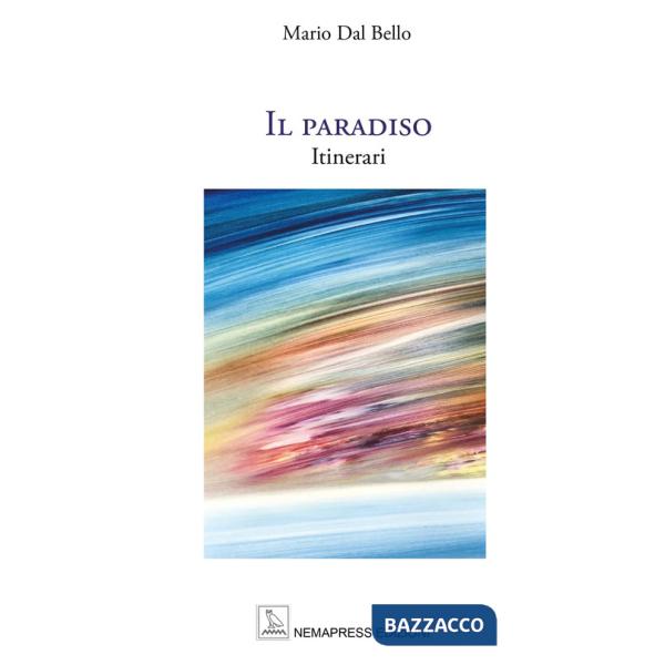 Paradiso. Itinerari (Il)