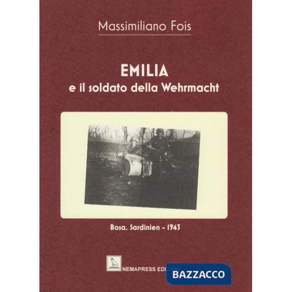 Emilia e il soldato della Wehrmacht