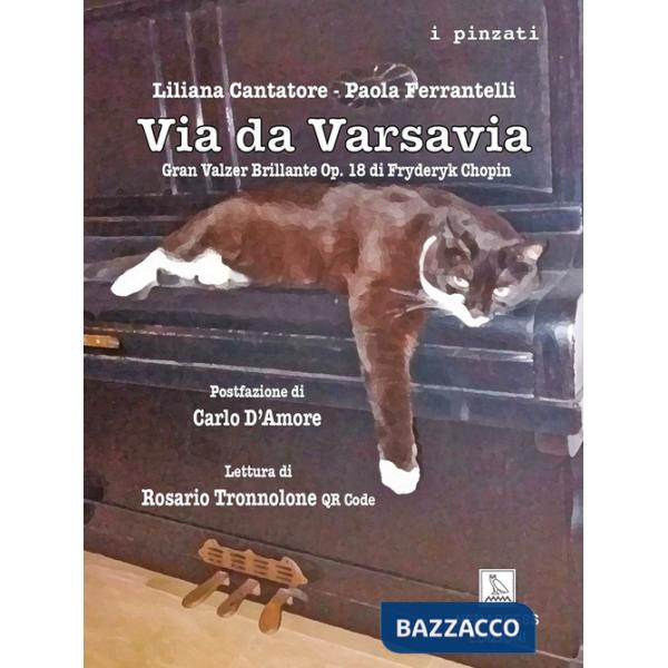 Via da Varsavia. Gran Valzer Brillante Op. 18 di Fryderyk Chopin. Con QR Code