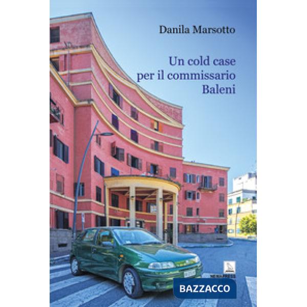 Cold case per il commissario Baleni (Un)