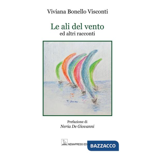 Ali del vento ed altri racconti (Le)