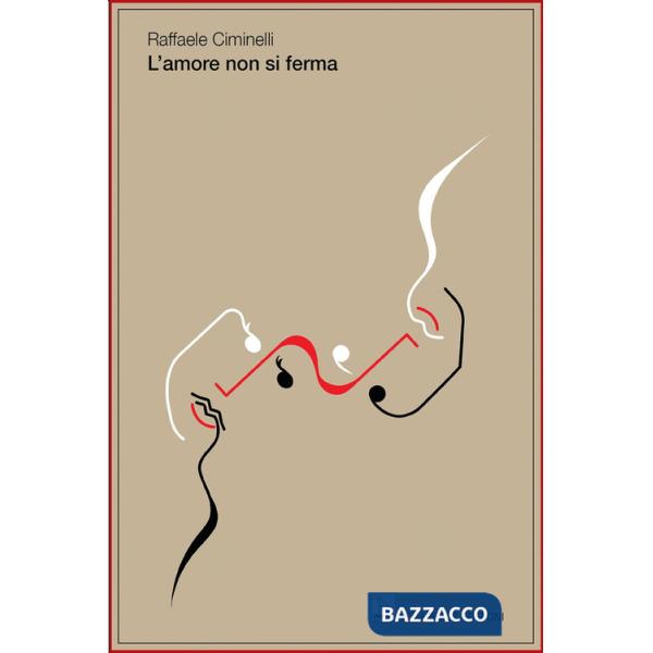 Amore non si ferma (L')