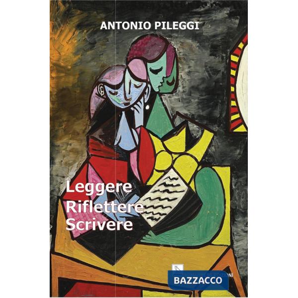 Leggere riflettere scrivere