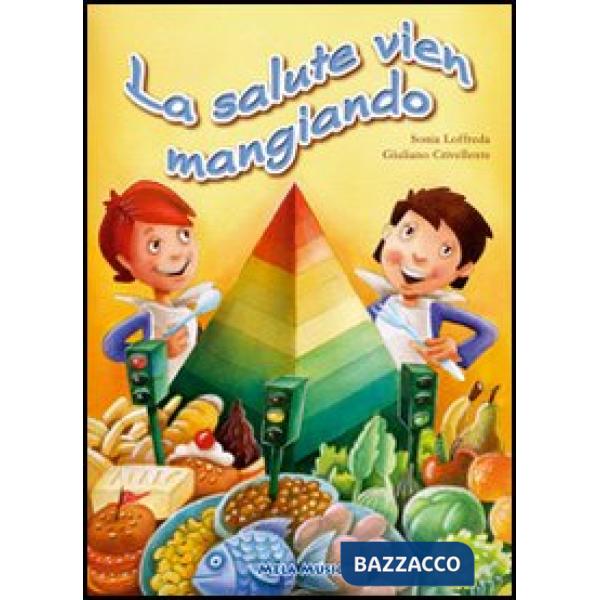 Salute vien mangiando. Con CD Audio (La)