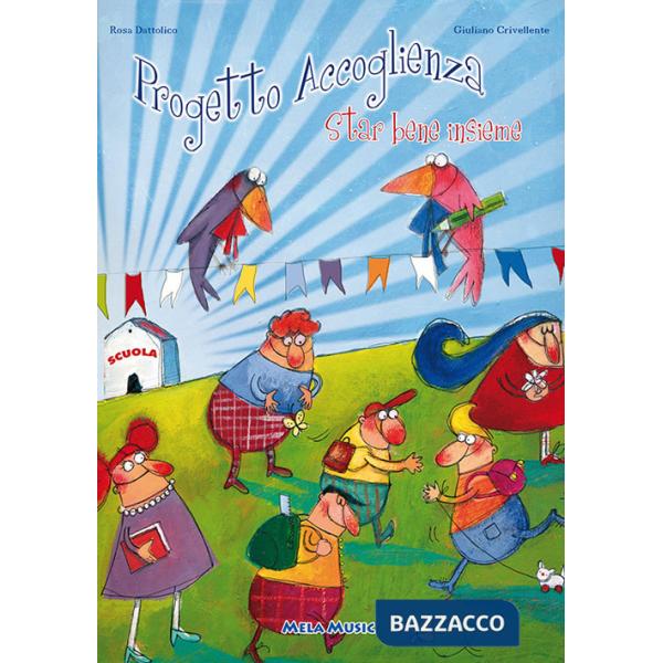 Progetto accoglienza. Per la Scuola elementare. Con CD Audio