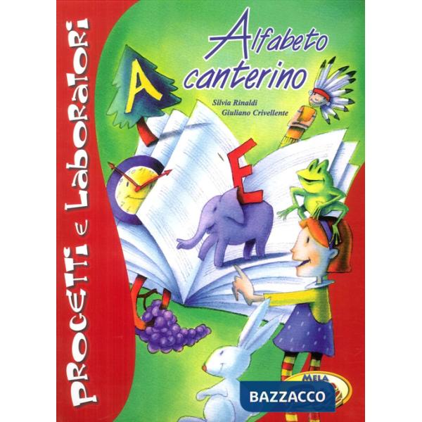Alfabeto canterino. Con CD Audio