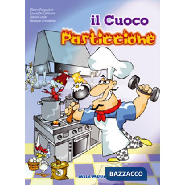 Cuoco pasticcione. Con CD Audio (Il)