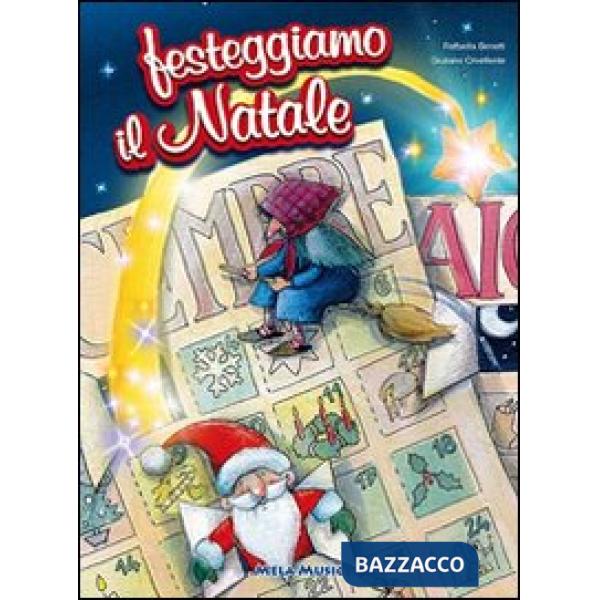 Festeggiamo il Natale. Con CD Audio