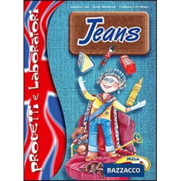 Jeans. Progetti e laboratori. Con CD Audio