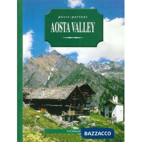 Passe-partout. Aosta Valley. Ediz. inglese