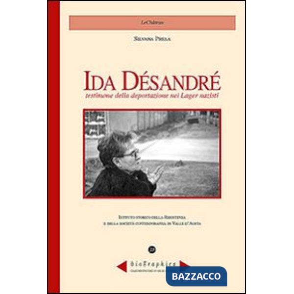 Ida Désandré. Testimone della deportazione nei lager nazisti