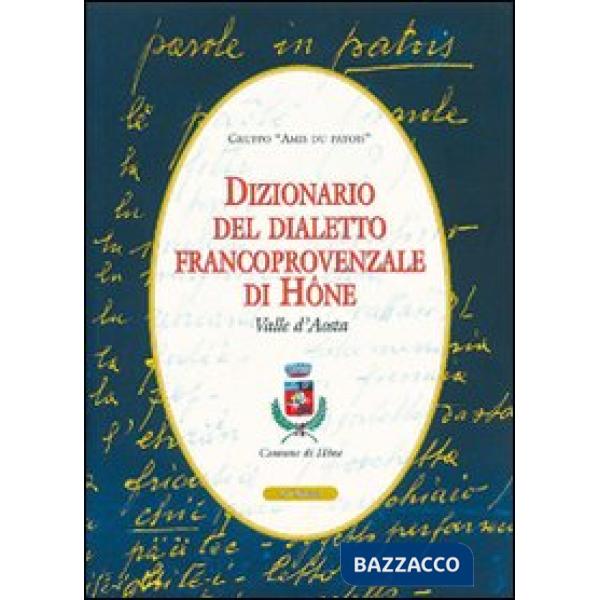 Dizionario del dialetto franco provenzale di Mône Valle d'Aosta