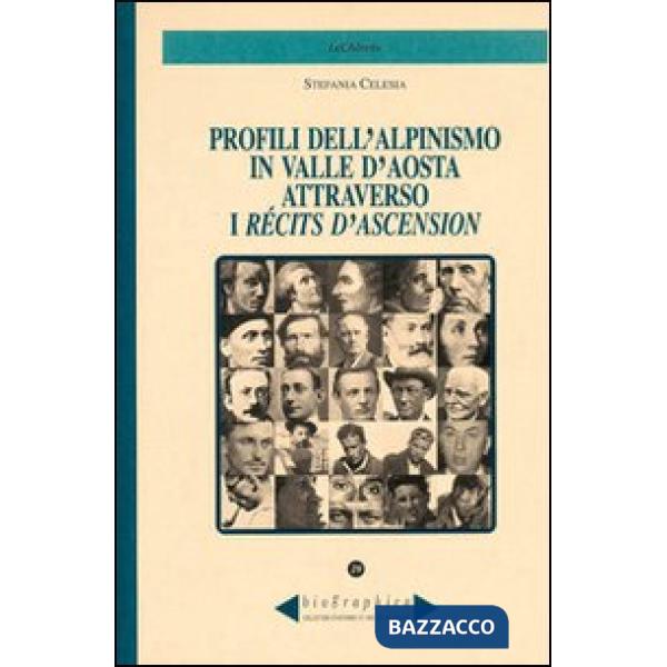 Profili dell'alpinismo in Valle d'Aosta attraverso i recits d'ascension