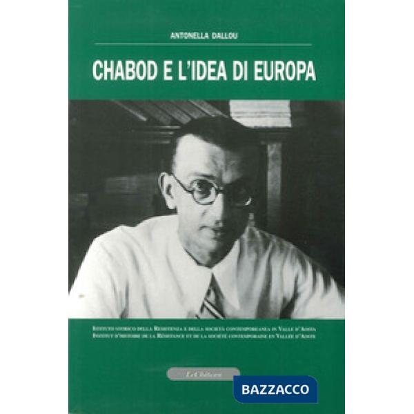 Chabod e l'idea di Europa. Con CD-ROM