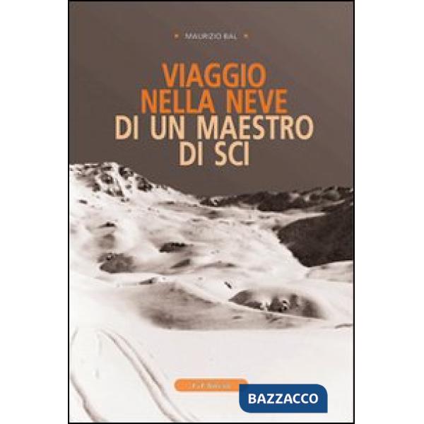 Viaggio nella neve di un maestro di sci