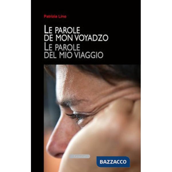 Parole de mon voyadzo (Le)