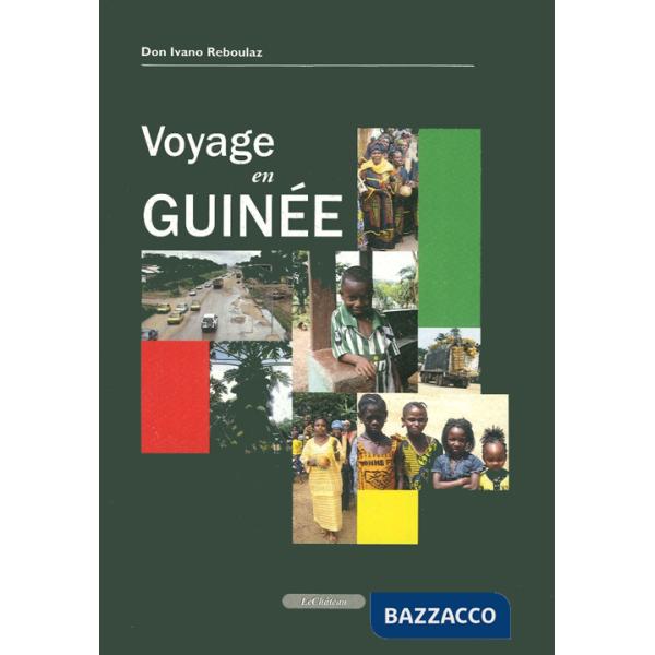 Vojage en Guinée