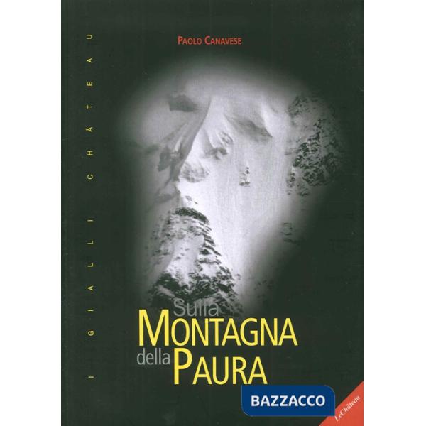 Sulla montagna della paura