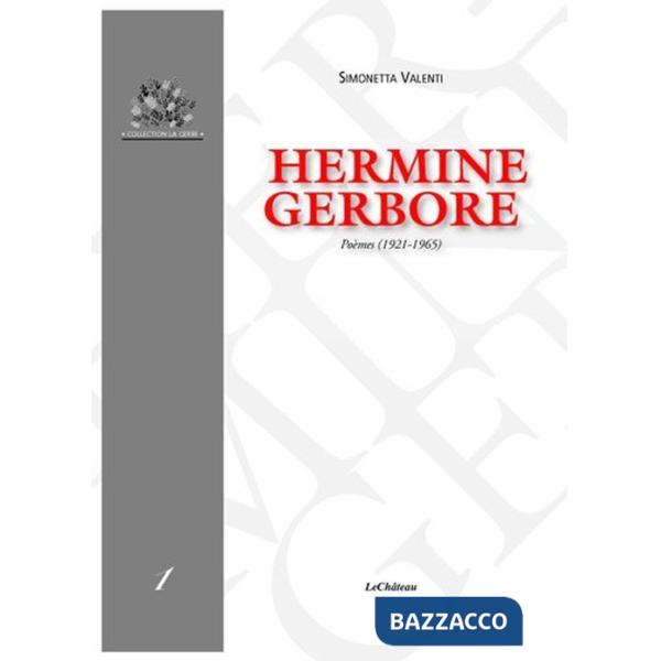 Hermine Gerbore. Poèmes (1921-1965)