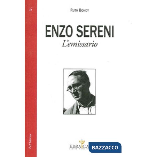 Enzo Sereni. L'emissario