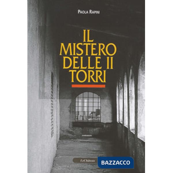 Mistero delle II torri (Il)