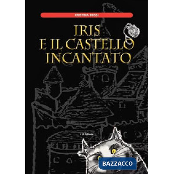 Iris e il castello incantato