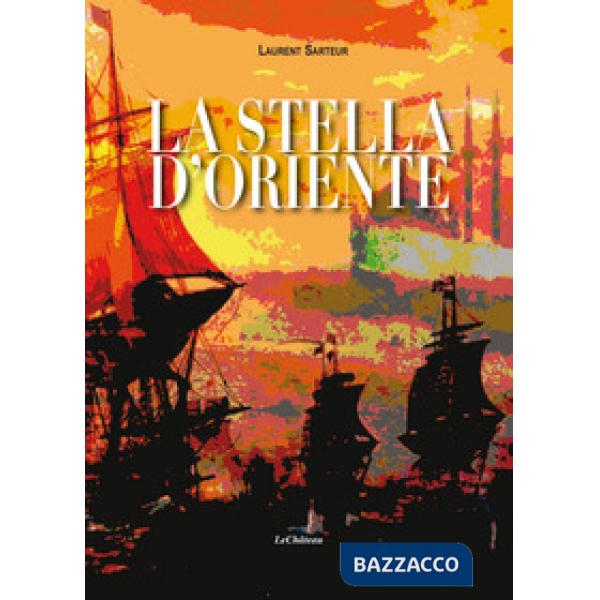 Stella d'oriente (La)