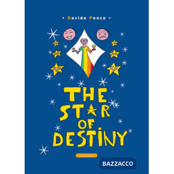 Star of destiny (The)