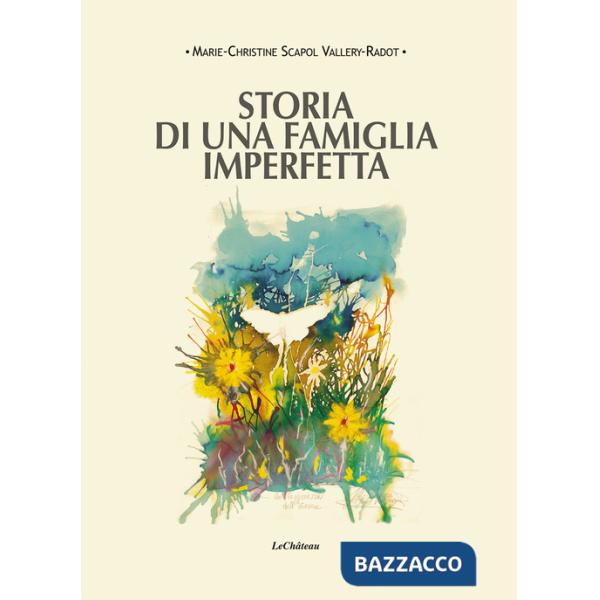 Storia di una famiglia imperfetta