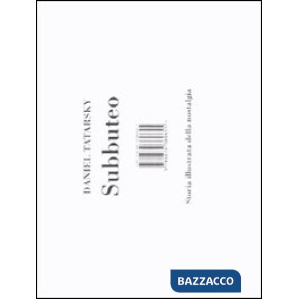 Subbuteo. Storia illustrata della nostalgia. Ediz. illustrata