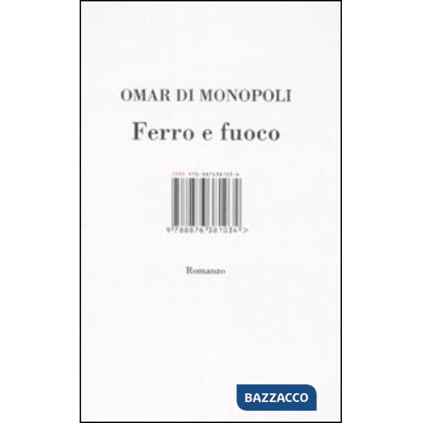 Ferro e fuoco