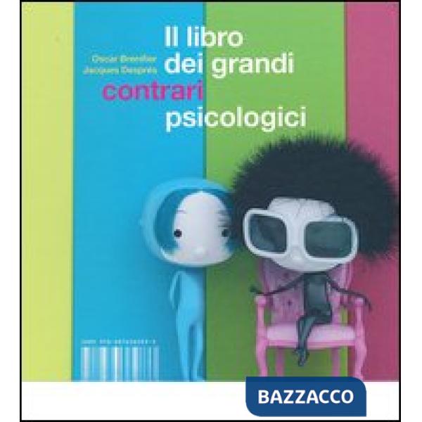Libro dei grandi contrari psicologici (Il)