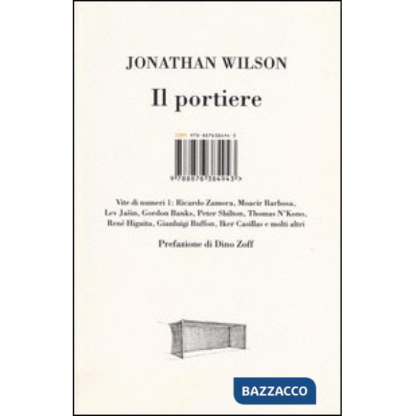Portiere. Vite di numeri 1 (Il)