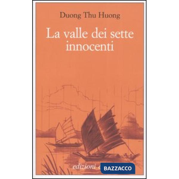 Valle dei sette innocenti (La)