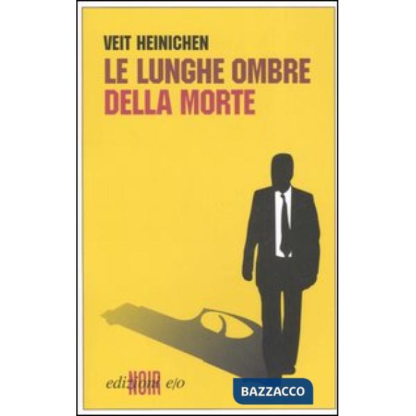 Lunghe ombre della morte (Le)