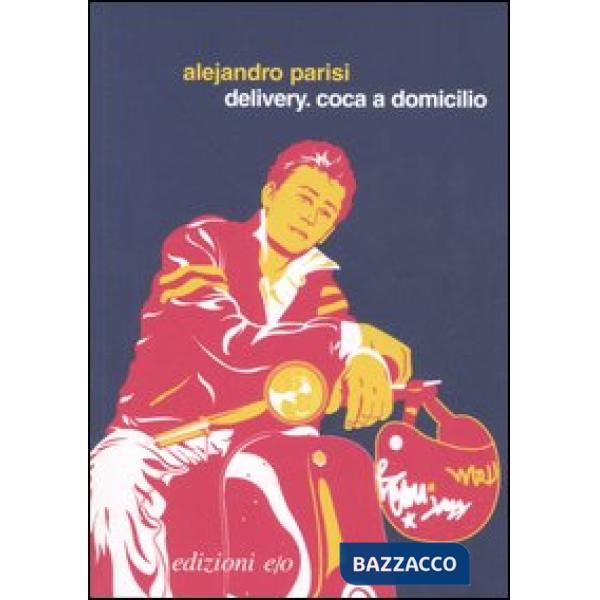 Delivery. Coca a domicilio