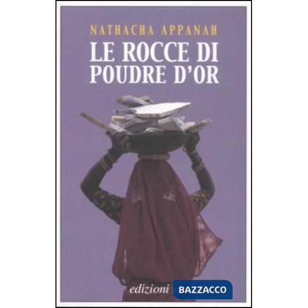 Rocce di Poudre d'Or (Le)