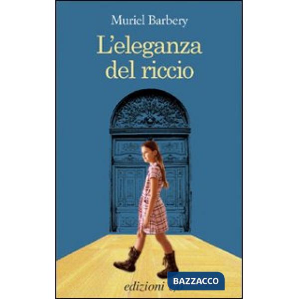 Eleganza del riccio (L')