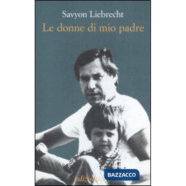 Donne di mio padre (Le)